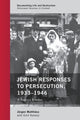 Book cover of: Jewish Responses to Persecution, 1933–1946. By: Jürgen Matthäus