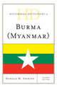 Book cover of: Historical Dictionary of Burma (Myanmar). By: Donald M. Seekins