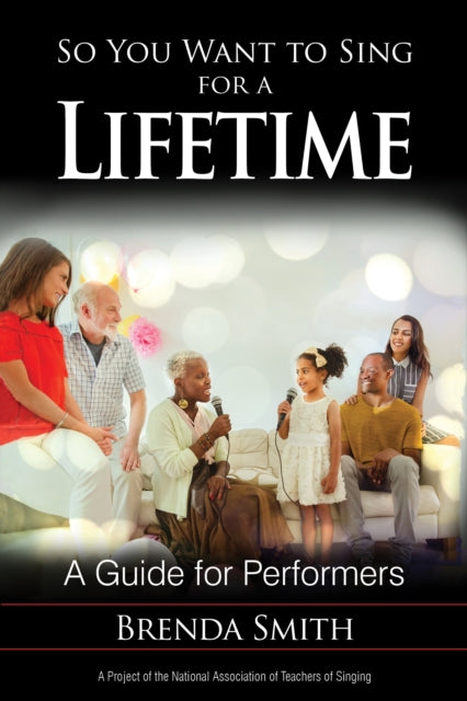 So You Want to Sing for a Lifetime