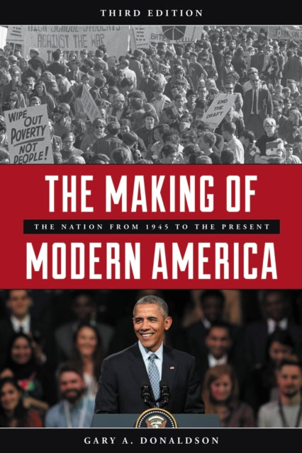 Book cover of: Making of Modern America. By: Gary A. Donaldson