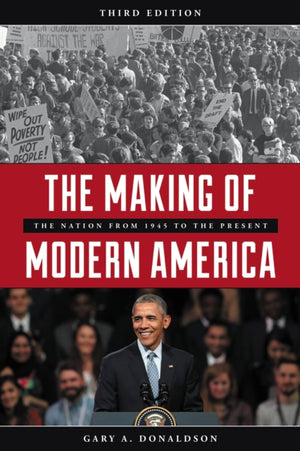 The Making of Modern America