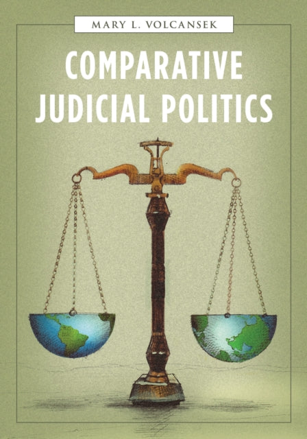 Book cover of: Comparative Judicial Politics. By: Mary L. Volcansek