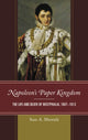 Book cover of: Napoleon's Paper Kingdom. By: Sam A. Mustafa