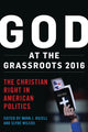 Book cover of: God at the Grassroots 2016. By: Mark J. Rozell