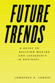 Book cover of: Future Trends. By: Lawrence R. Samuel