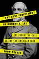 Book cover of: Lost Indictment of Robert E. Lee. By: John Reeves