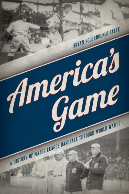 Book cover of: America's Game. By: Bryan Soderholm-Difatte
