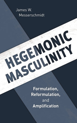 Hegemonic Masculinity