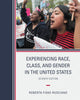 Book cover of: Experiencing Race, Class, and Gender in the United States. By: Roberta Fiske-Rusciano