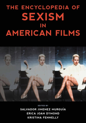 Encyclopedia of Sexism in American Films