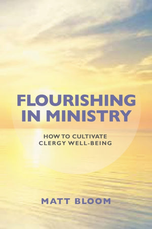 Flourishing in Ministry