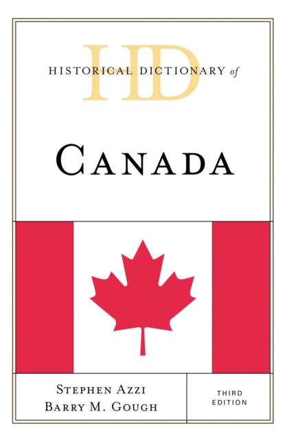 Book cover of: Historical Dictionary of Canada. By: Stephen Azzi