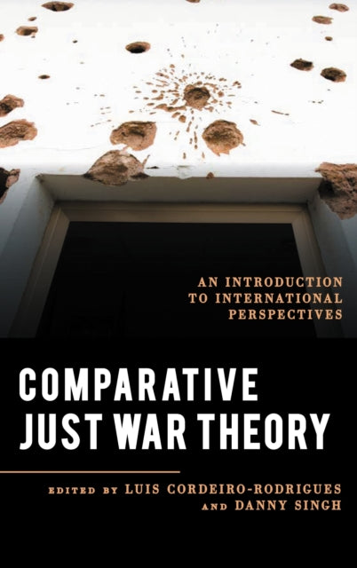 Book cover of: Comparative Just War Theory. By: Luís Cordeiro-Rodrigues