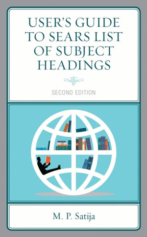 User’s Guide to Sears List of Subject Headings