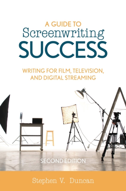A Guide to Screenwriting Success