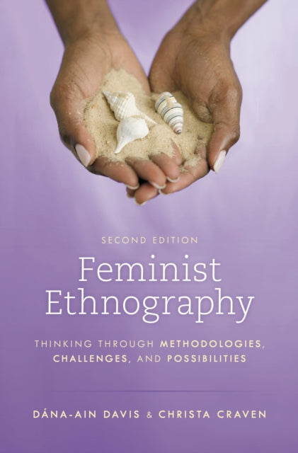Book cover of: Feminist Ethnography. By: Dána-Ain Davis