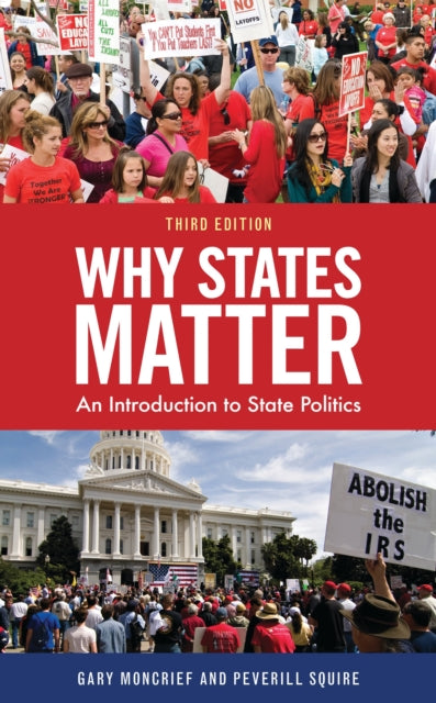 Book cover of: Why States Matter. By: Gary Moncrief