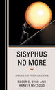 Book cover of: Sisyphus No More. By: Roger C. Byrd