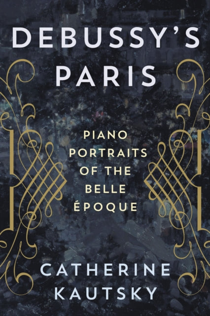 Debussy's Paris