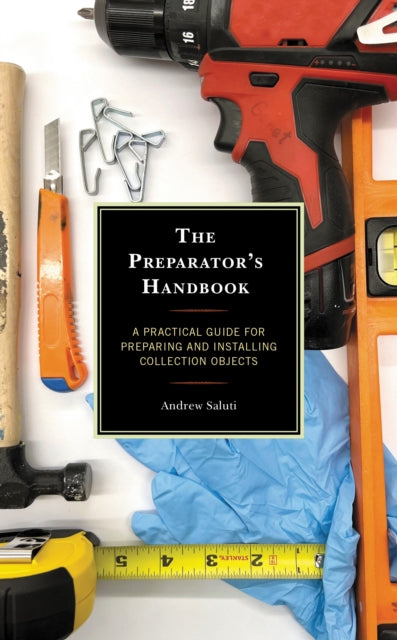 Book cover of: Preparator's Handbook. By: Andrew Saluti