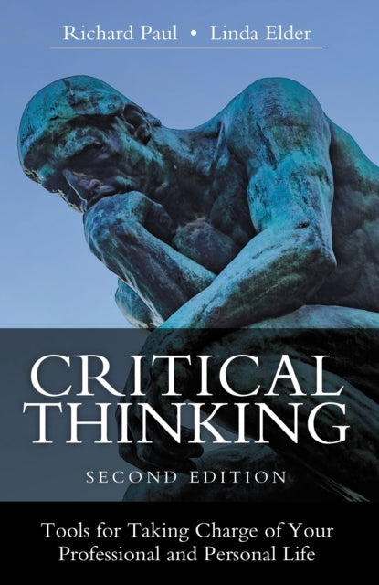 Book cover of: Critical Thinking. By: Linda Elder