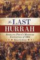 Book cover of: Last Hurrah. By: Kyle S. SINISI