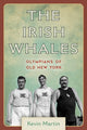 Book cover of: Irish Whales. By: Kevin Martin