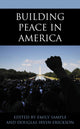 Book cover of: Building Peace in America. By: Doug Irvin-Erickson