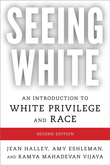 Book cover of: Seeing White. By: Jean Halley