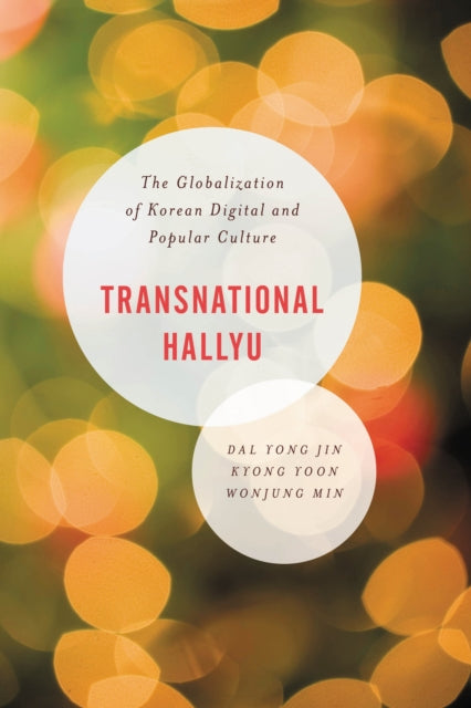 Book cover of: Transnational Hallyu. By: Dal Yong Jin