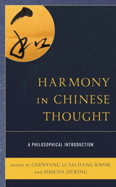 Book cover of: Harmony in Chinese Thought. By: Chenyang Li
