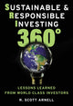 Book cover of: Sustainable & Responsible Investing 360°. By: Roland Scott ARNELL
