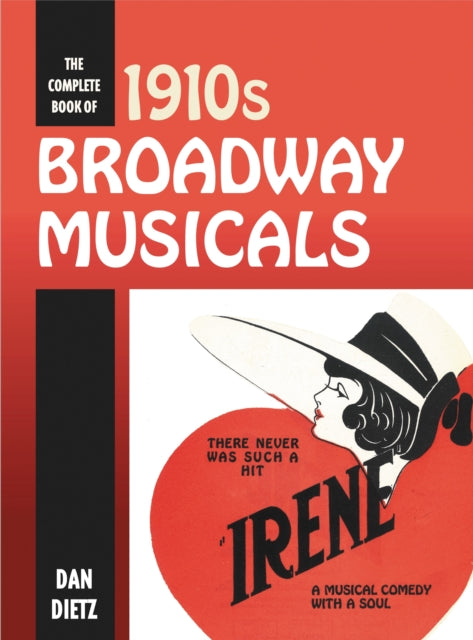 Book cover of: Complete Book of 1910s Broadway Musicals. By: Dan Dietz