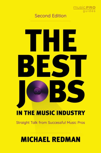 Book cover of: Best Jobs in the Music Industry. By: Michael Redman