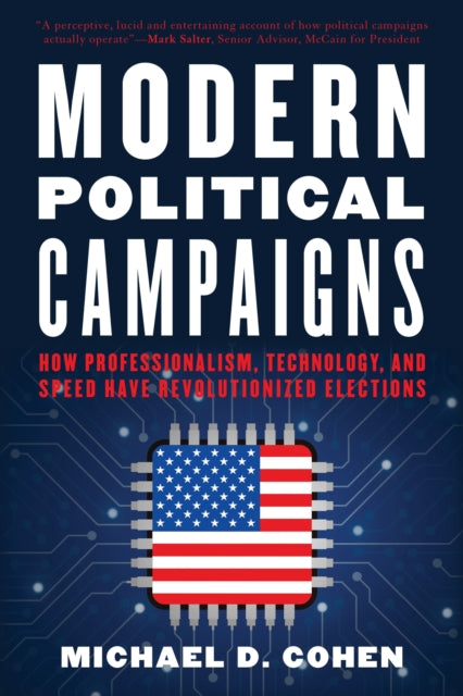 Book cover of: Modern Political Campaigns. By: Michael D. Cohen