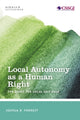 Book cover of: Local Autonomy as a Human Right. By: Joshua B. Forrest