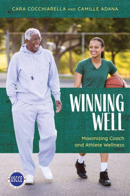 Book cover of: Winning Well. By: Cara Cocchiarella