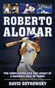 Book cover of: Roberto Alomar. By: David Ostrowsky