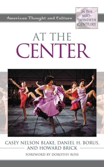 Book cover of: At the Center. By: Casey Nelson Blake