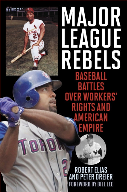 Book cover of: Major League Rebels. By: Robert Elias