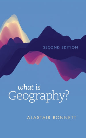 What Is Geography?