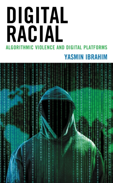 Book cover of: Digital Racial. By: Yasmin Ibrahim