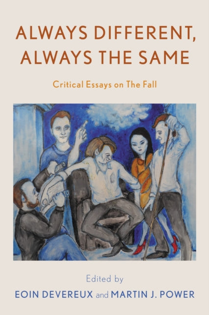 Book cover of: Always Different, Always the Same. By: Eoin Devereux
