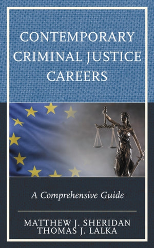 Contemporary Criminal Justice Careers