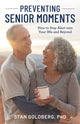 Book cover of: Preventing Senior Moments. By: Stan Goldberg