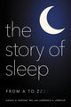Book cover of: Story of Sleep. By: Daniel A. Barone