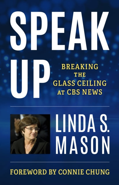 Book cover of: Speak Up. By: Linda S. Mason