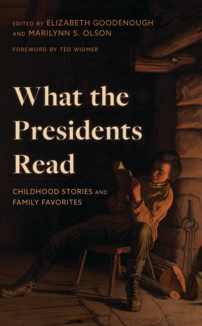 Book cover of: What the Presidents Read. By: Elizabeth Goodenough
