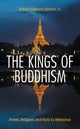 Book cover of: Kings of Buddhism. By: Sterken, Robert Edward, Jr.