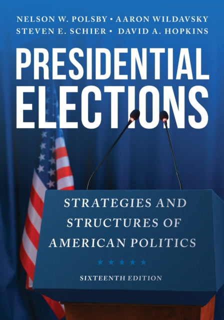 Book cover of: Presidential Elections. By: Nelson W. Polsby
